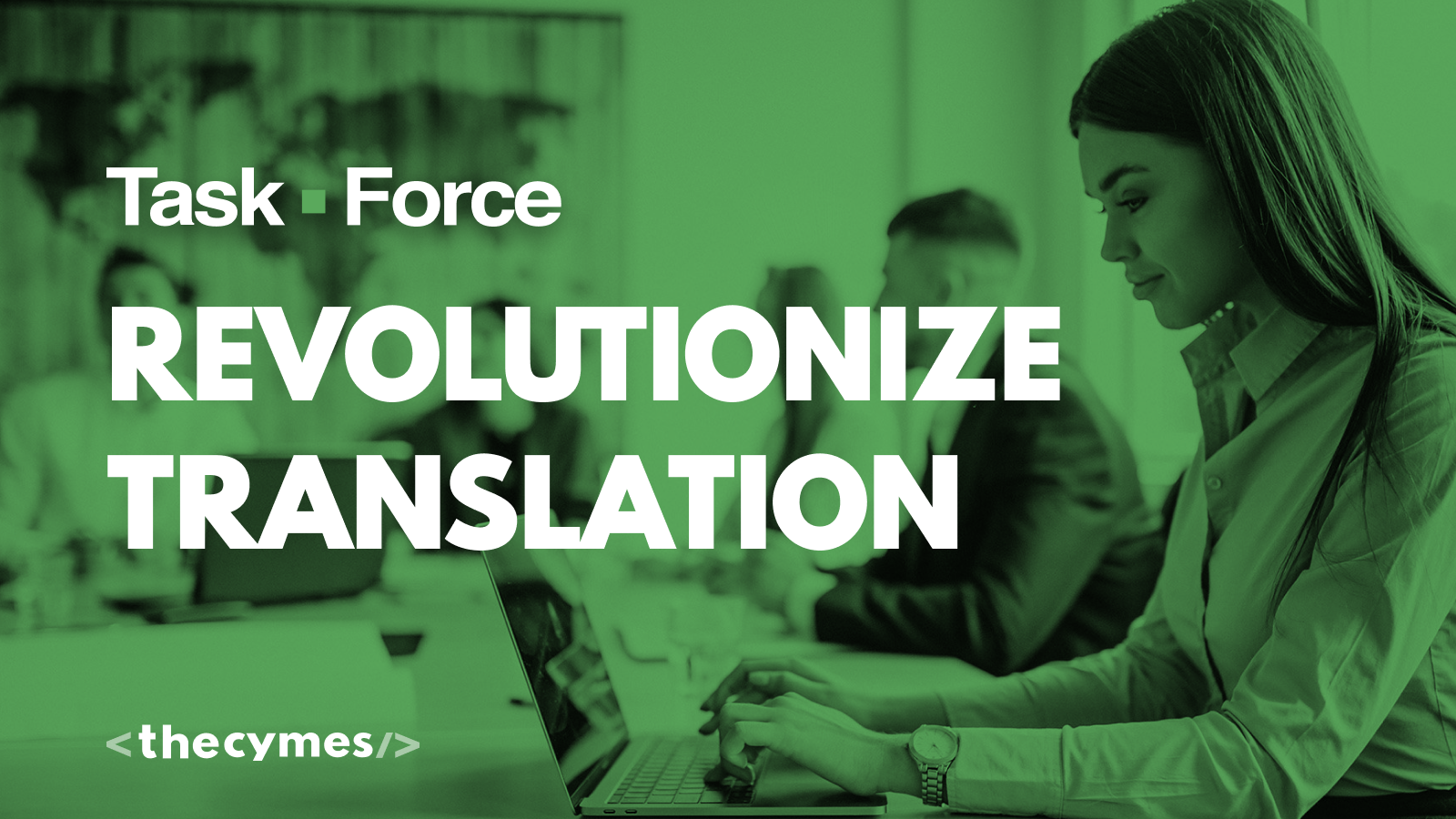 Breaking Barriers: How TASK FORCE Utilizes AI To Revolutionize Translation cover