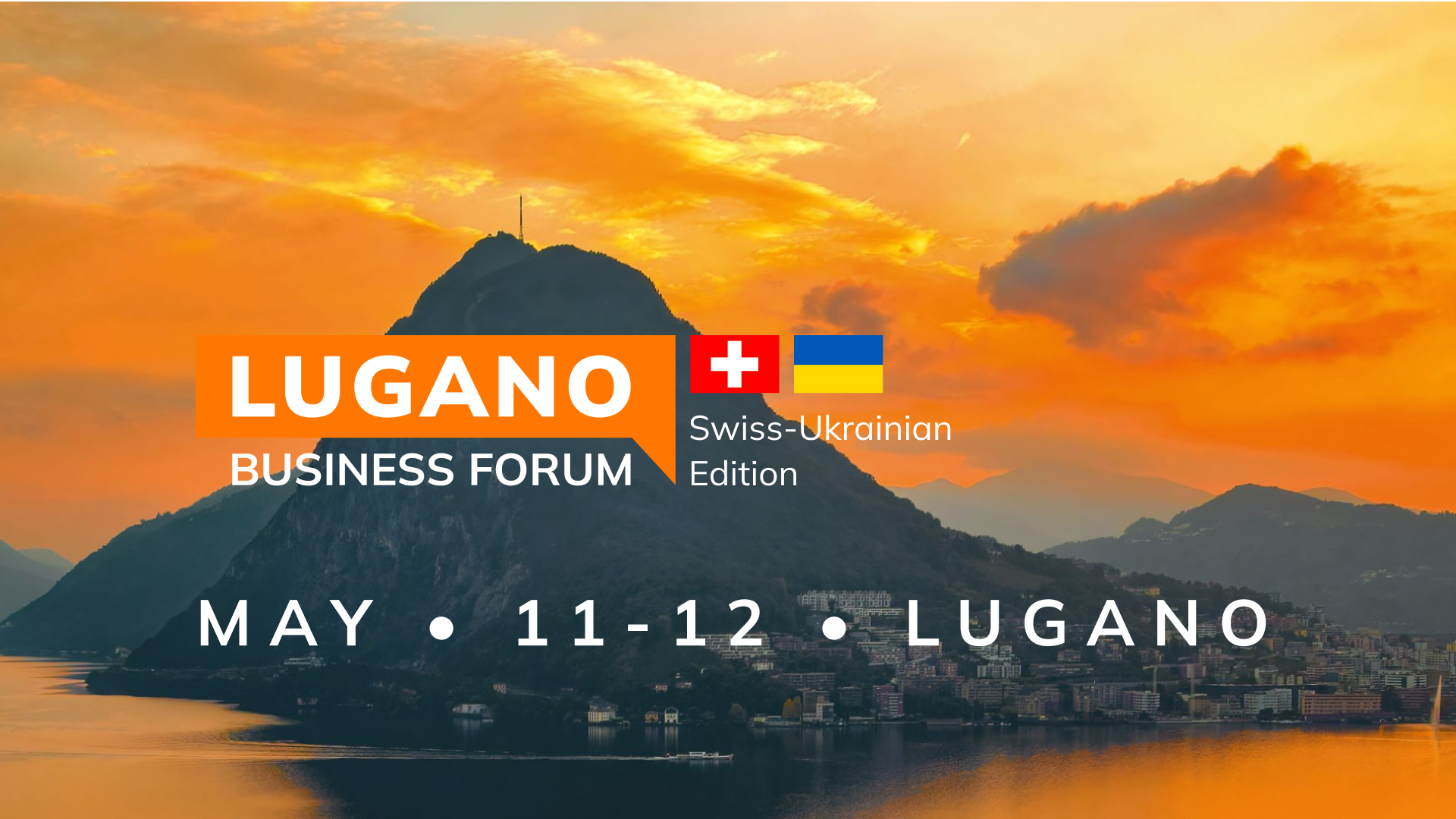 On May 11-12, Switzerland will host the international Lugano Business Forum in support of Ukrainian business cover