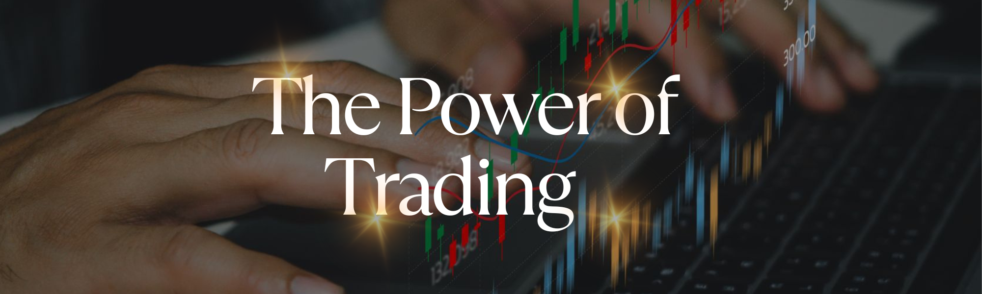 Unveiling the Power of Trading and Brokers: Understanding Forex and Its Life-Changing Potential cover