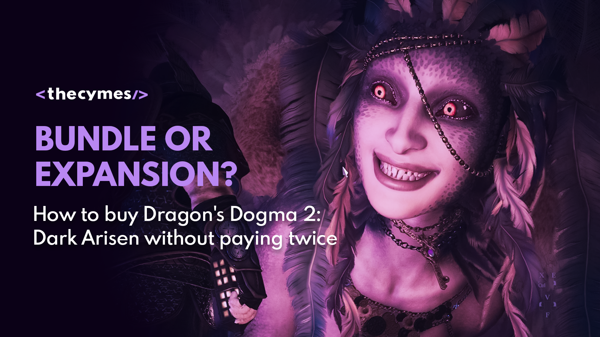 Bundle or Expansion? How to Buy Dragon's Dogma 2: Dark Arisen Without Paying Twice cover