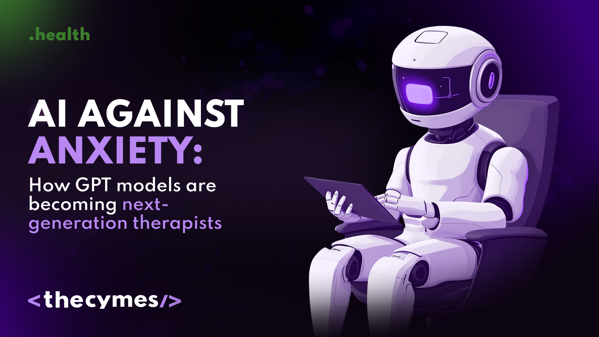 AI against anxiety: how GPT models are becoming next-generation therapists cover