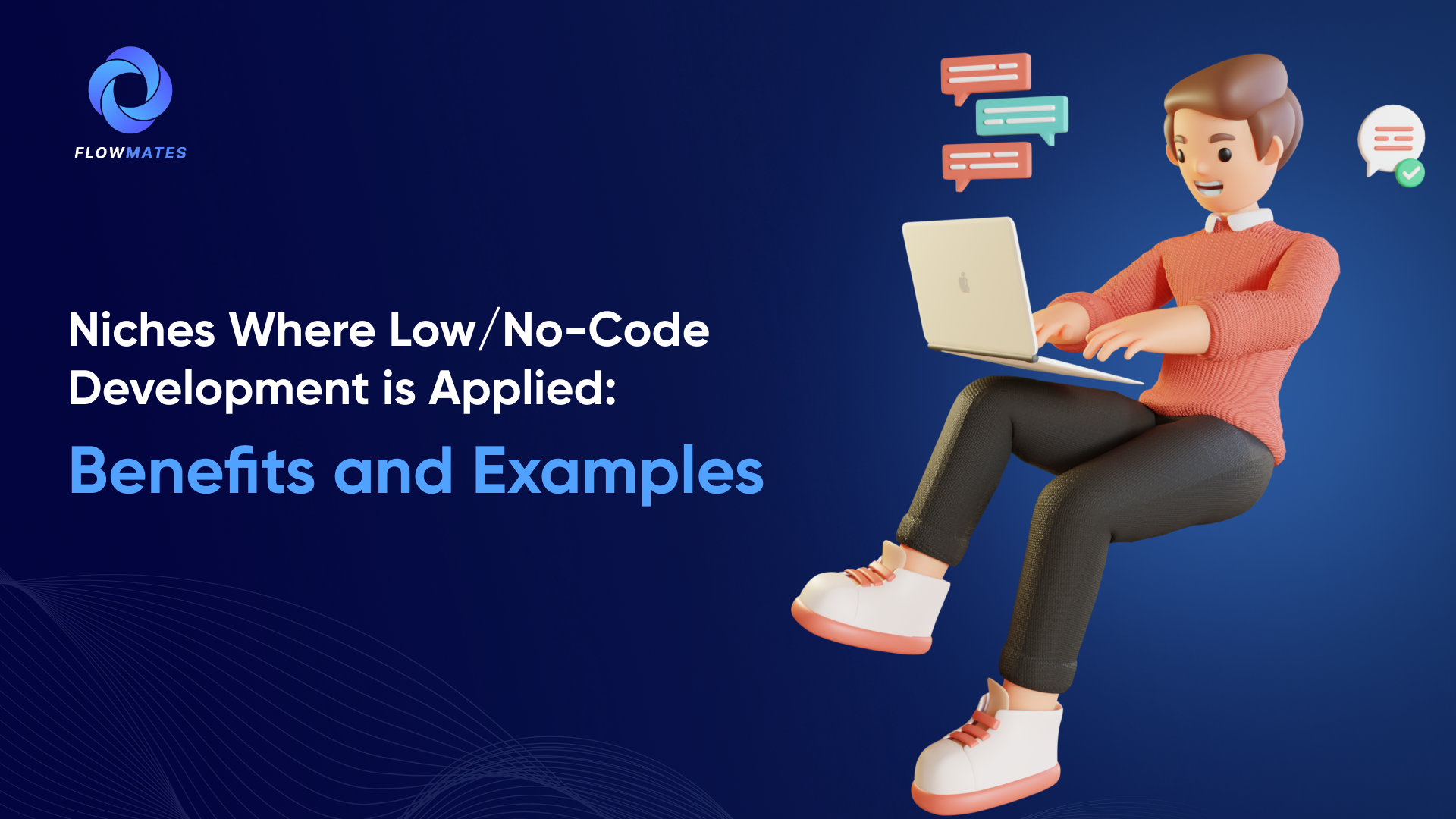 Niches Where Low/No-Code Development is Applied: Benefits and Examples  cover