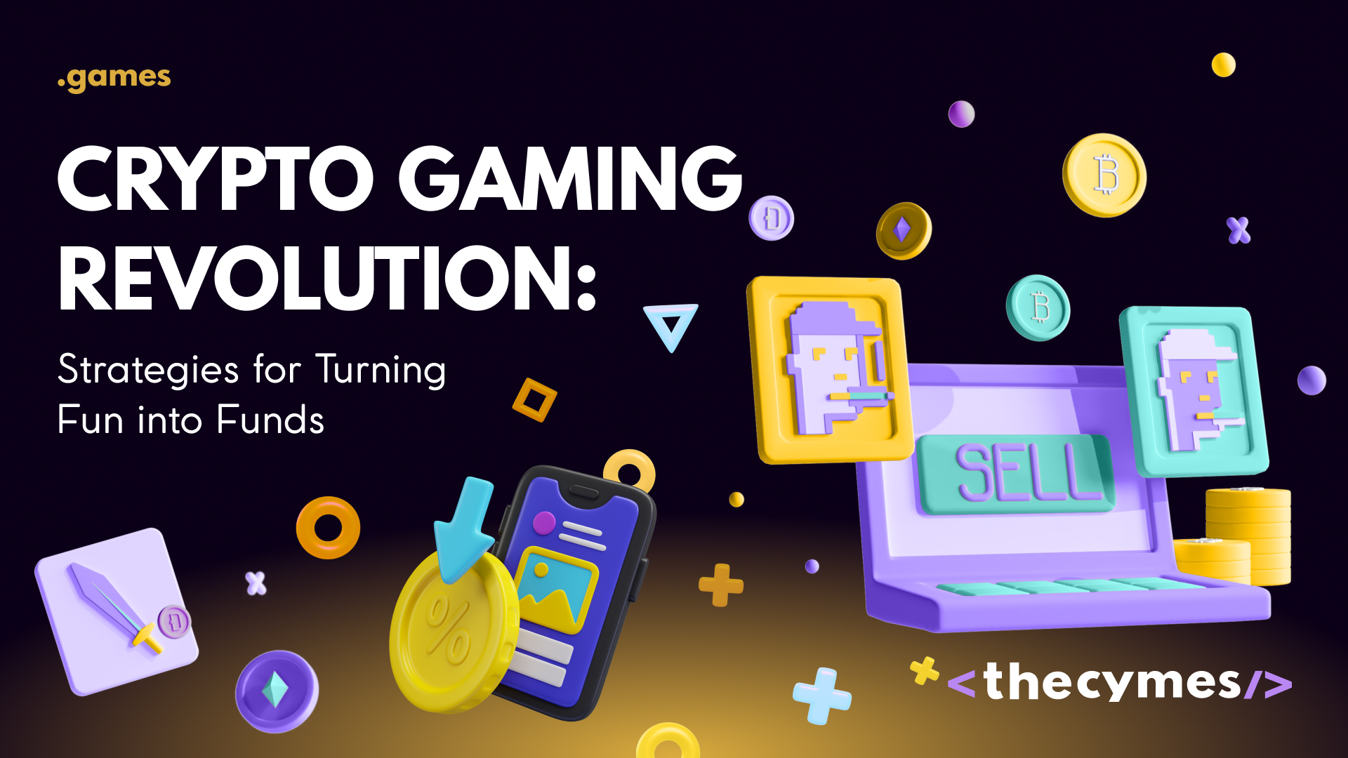 Crypto Gaming Revolution: Strategies for Turning Fun into Funds cover