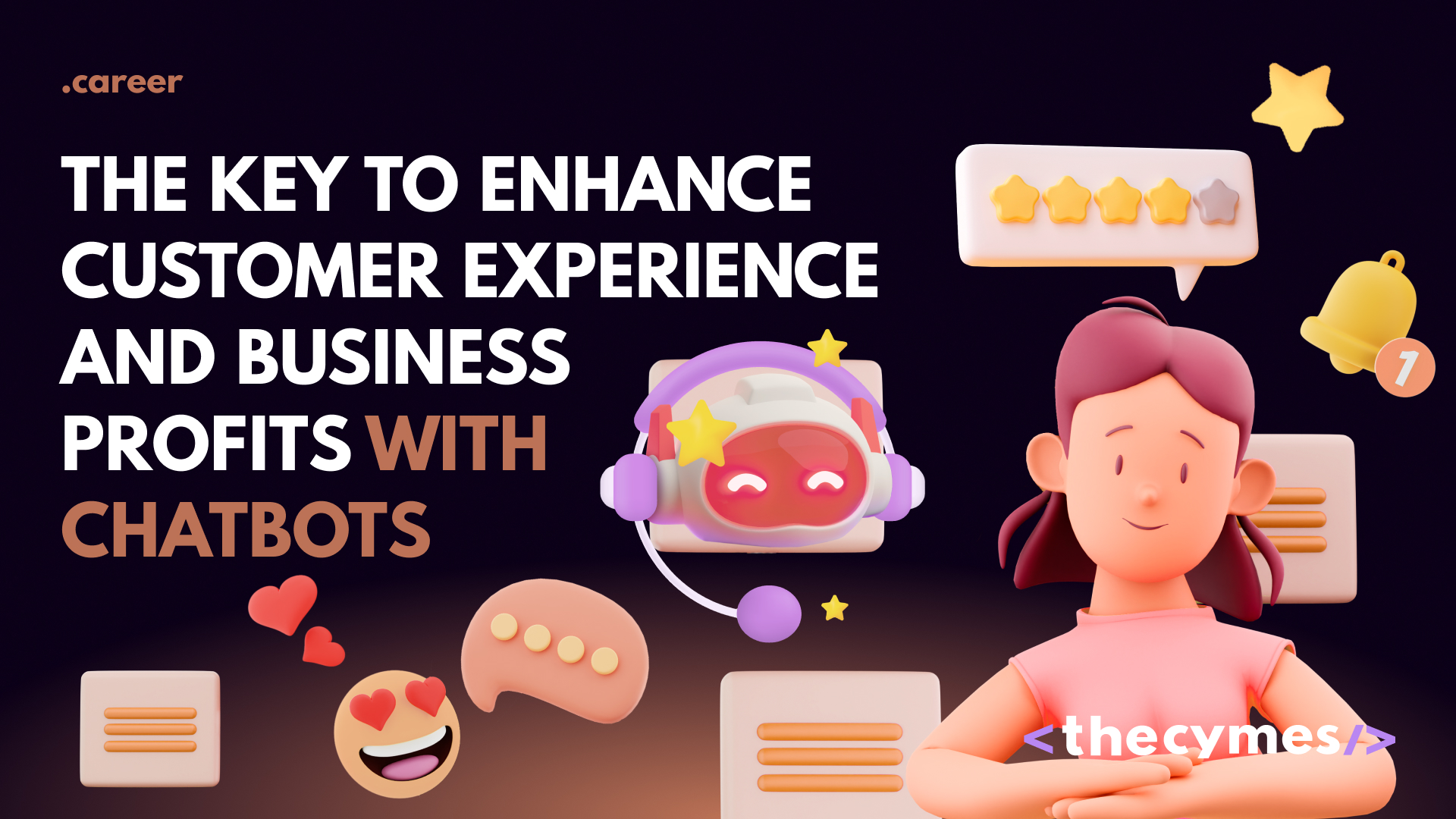 The Key to Enhance Customer Experience and Business Profits with Chatbots cover