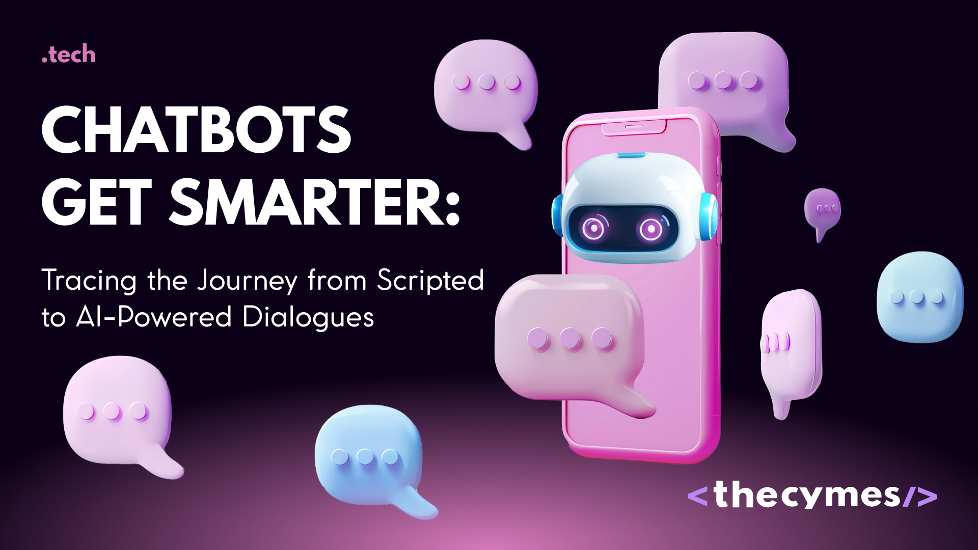 Chatbots Get Smarter: Tracing the Journey from Scripted to AI-Powered Dialogues cover