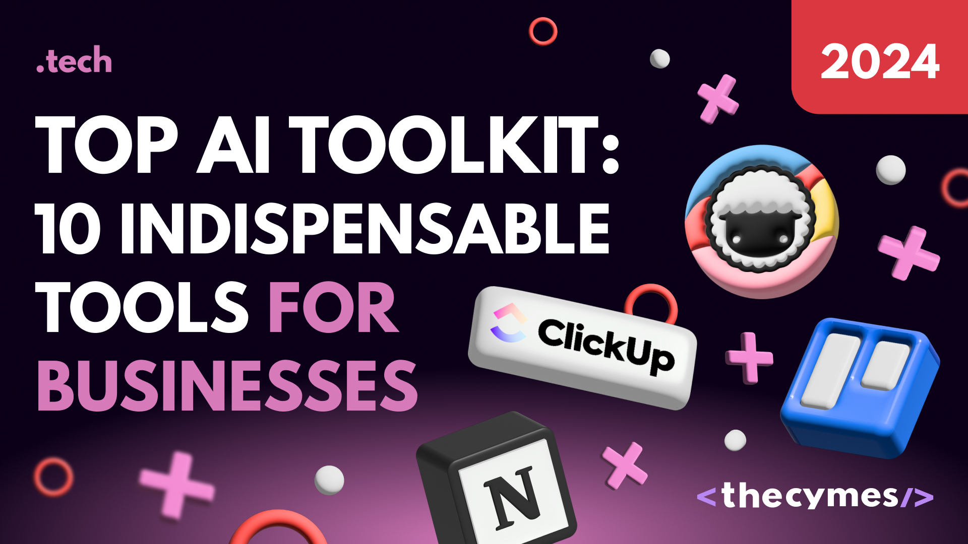 2024's Top AI Toolkit: 10 Indispensable Tools for Businesses cover