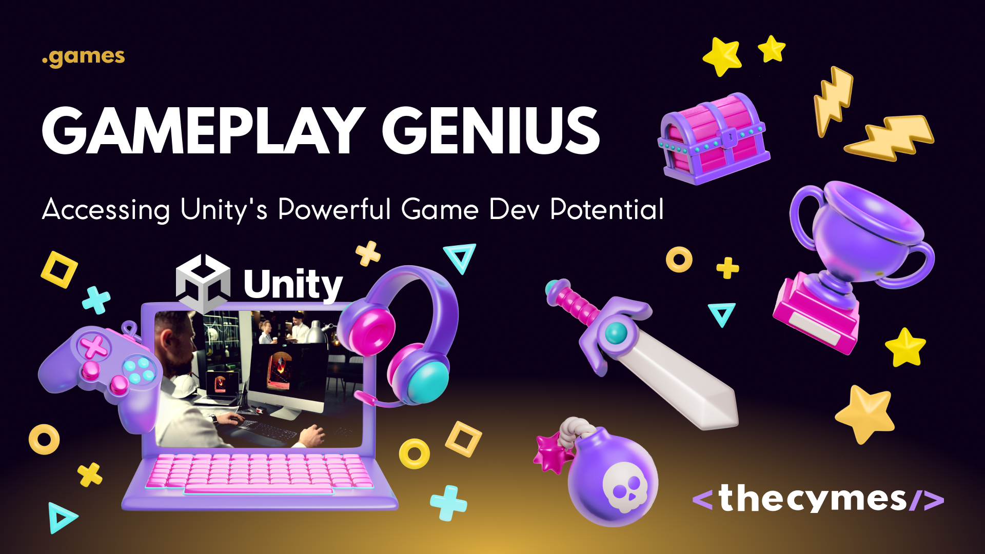 Gameplay Genius: Accessing Unity's Powerful Game Dev Potential cover
