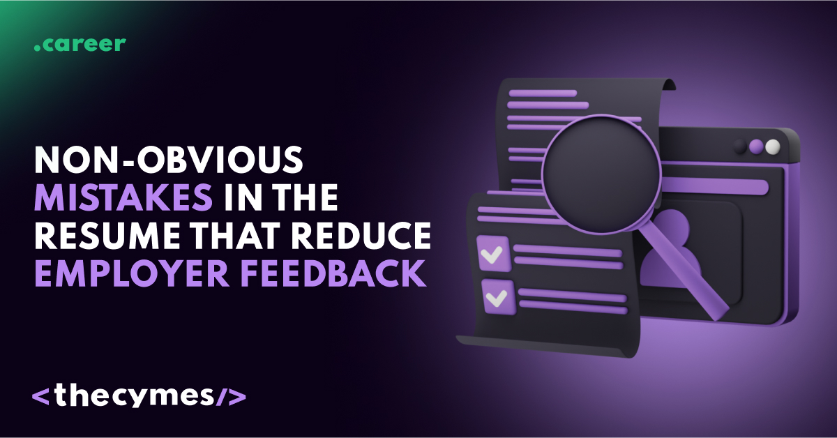 Non-obvious mistakes in the resume that reduce employer feedback cover