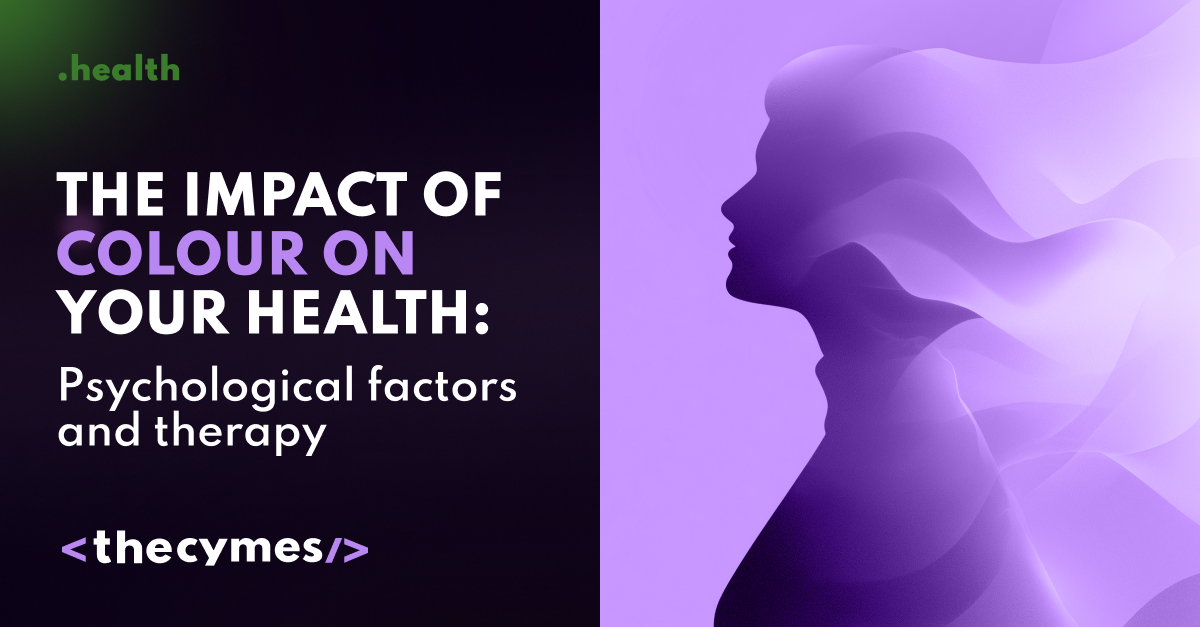 The impact of colour on your health: Psychological factors and therapy  cover
