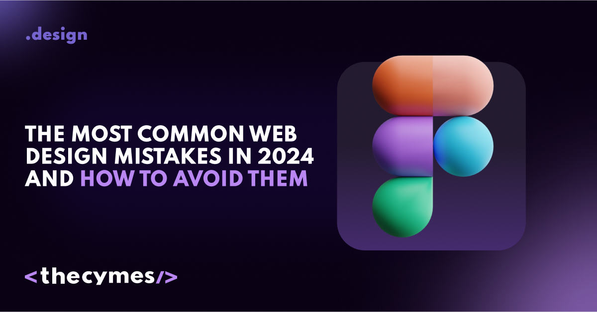 The Most Common Web Design Mistakes in 2024 and How to Avoid Them cover