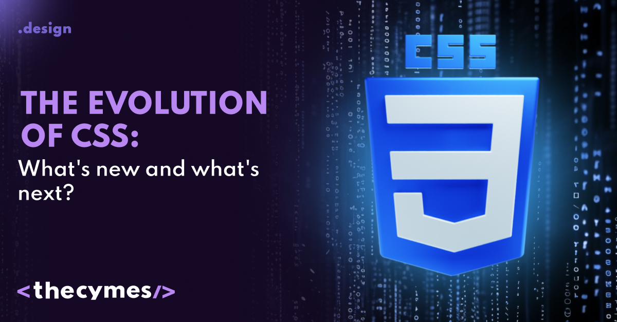 The evolution of CSS: What's new and what's next?  cover