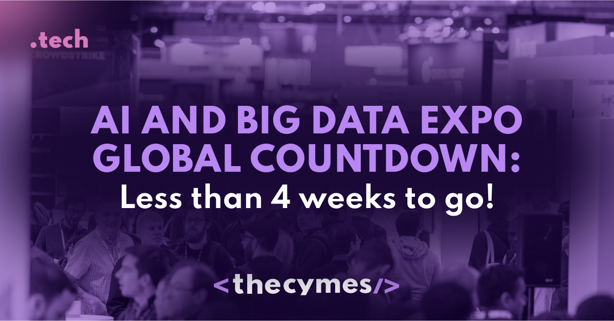 AI and Big Data Expo Global Countdown: Less than 4 weeks to go!  cover