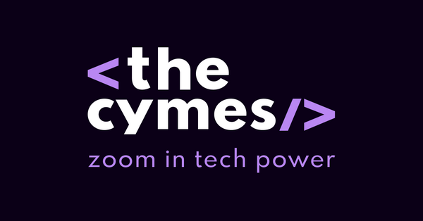 Zoom in tech power | The Cymes